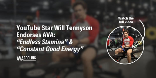 YouTube Star Will Tennyson Endorses AVA: “Endless Stamina” & “Constant Good Energy”